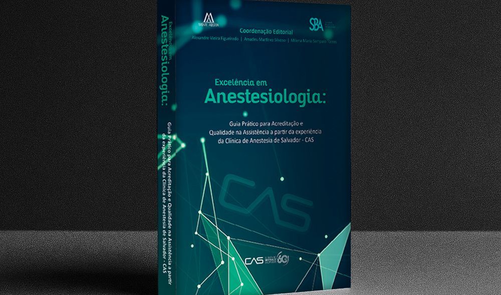 No momento, você está visualizando Livro sobre excelência em anestesiologia é lançado no Congresso Brasileiro da especialidade